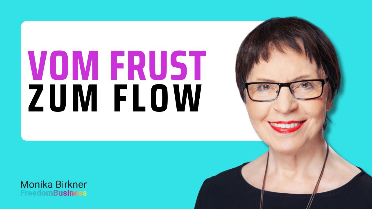 Zu Flow Von Frust zu Flow: 5 Schritte, um Fehler als Wegweiser für Erfolg ...